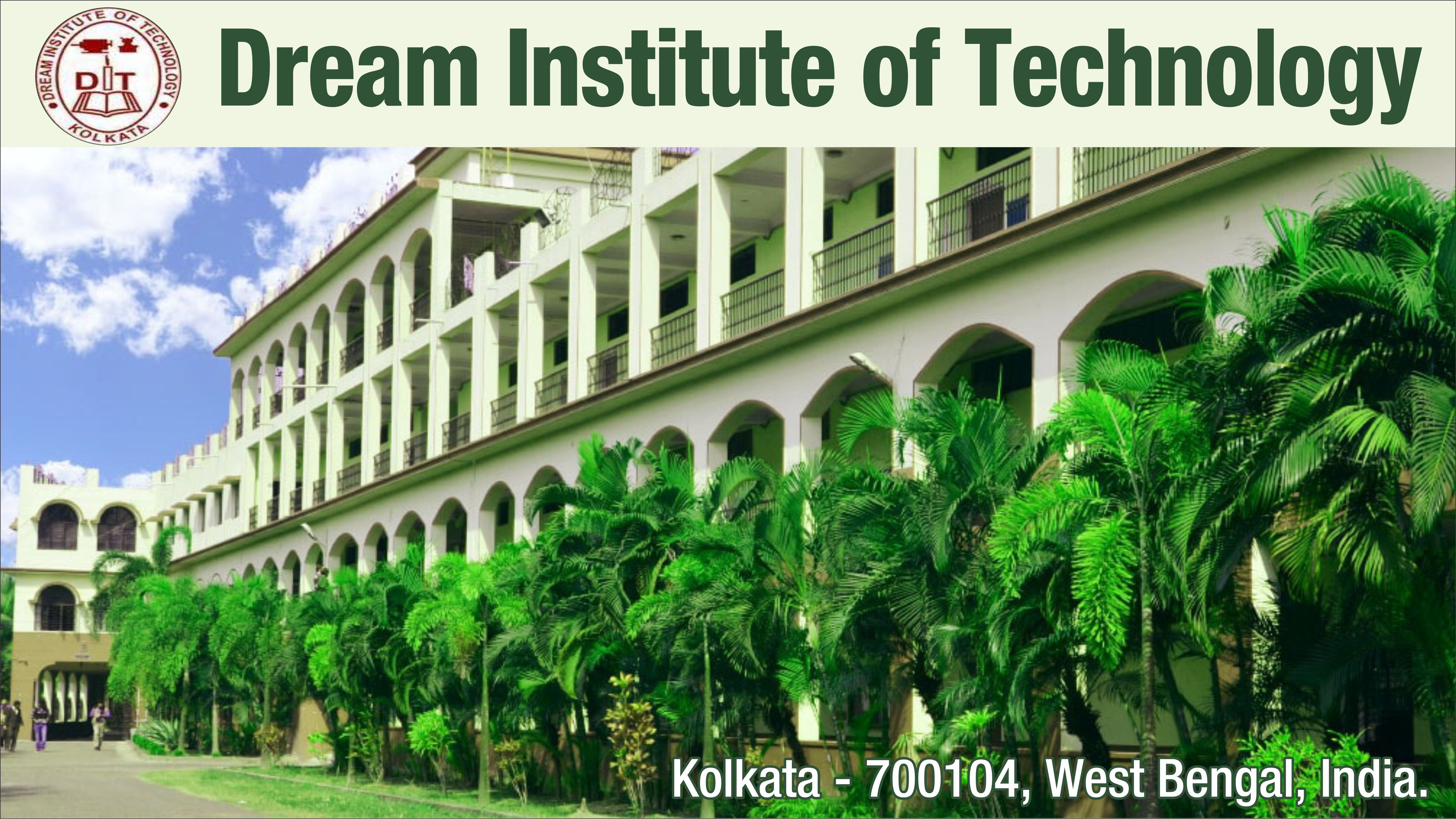 out side view of Dream Institute of Technology, Kolkata